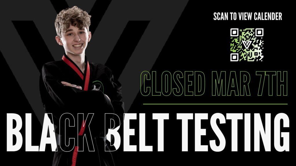 Black belt testing announcement for Venture Martial Arts on March 7th
