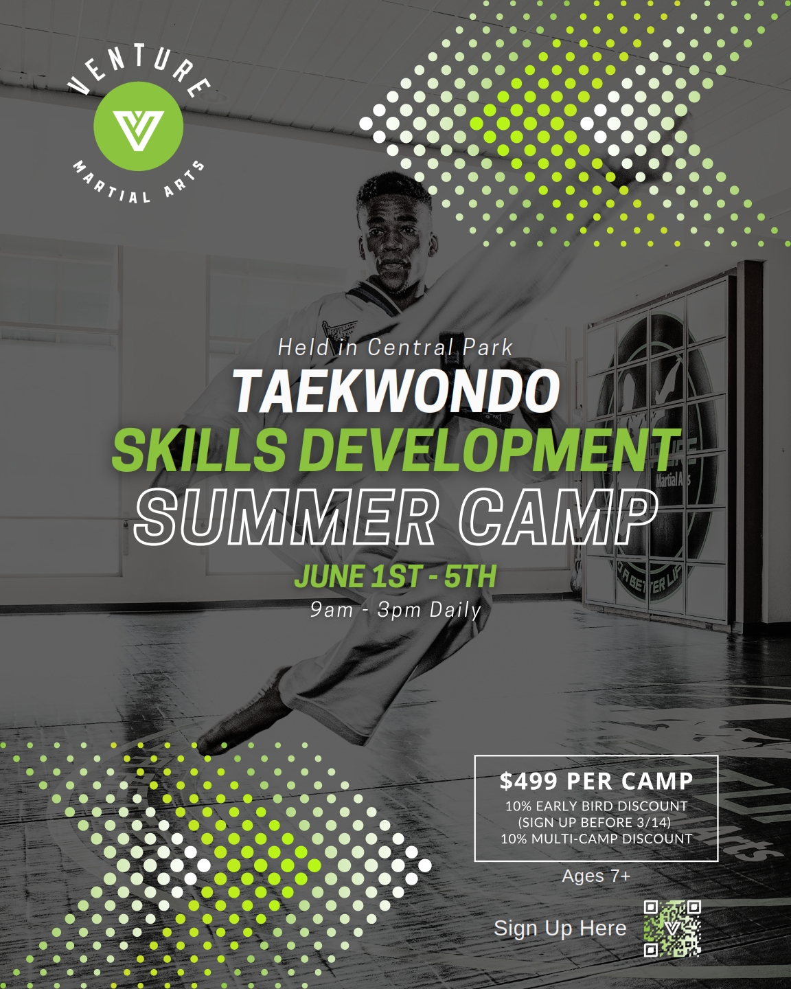Alt text: Promotional flyer for Venture Martial Arts Taekwondo Skills Development Summer Camp, held in Central Park from June 1st to 5th, featuring daily sessions from 9 AM to 3 PM, with registration details, pricing, and discounts for early sign-ups and multiple camps. Suitable for ages 7 and up.